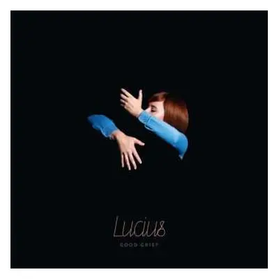 CD Lucius: Good Grief