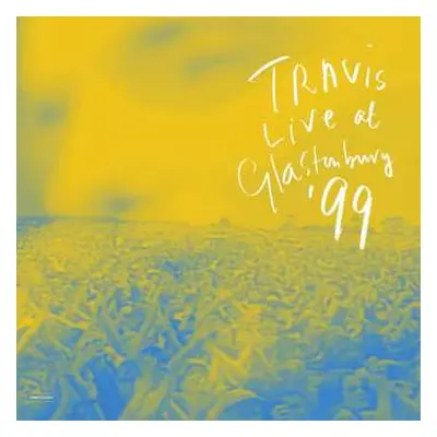 2LP Travis: Live At Glastonbury '99