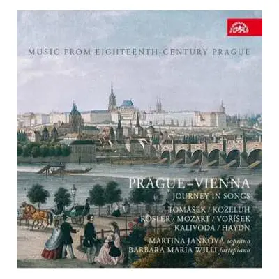 CD Wolfgang Amadeus Mozart: Prague - Vienna (Journey In Songs)