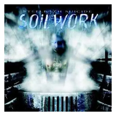 CD Soilwork: Steelbath Suicide