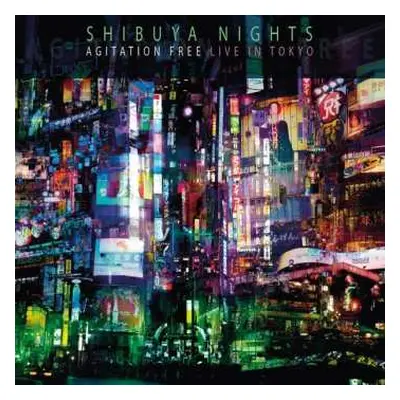 2LP Agitation Free: Shibuya Nights (Live In Tokyo)