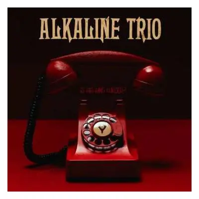 LP Alkaline Trio: Is This Thing Cursed?