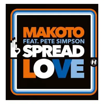 LP Makoto: Spread Love (feat. Pete Simpson) / Contact