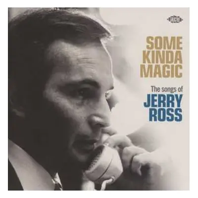 CD Various: Some Kinda Magic (The Songs Of Jerry Ross)