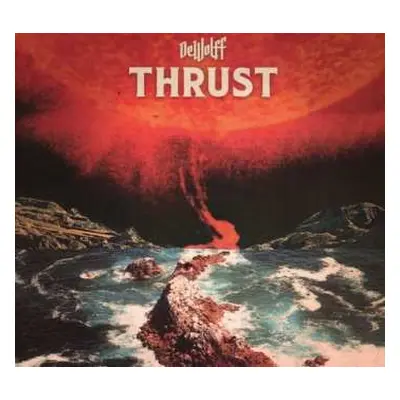 CD Dewolff: Thrust