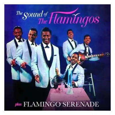 CD The Flamingos: The Sound Of The Flamingos Plus Flamingo Serenade