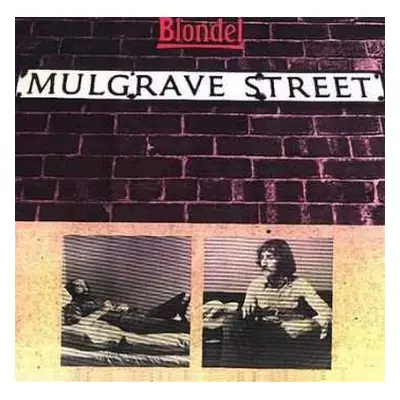 CD Amazing Blondel: Mulgrave Street