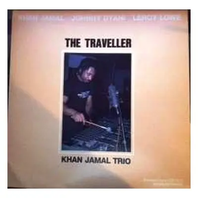 LP Khan Jamal Trio: The Traveller