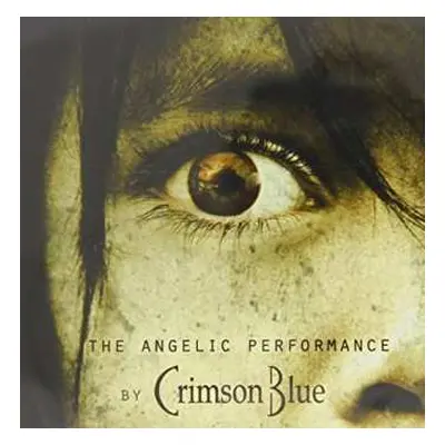 CD Crimson Blue: The Angelic Performance