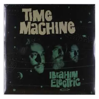 LP Ibrahim Electric: Time Machine