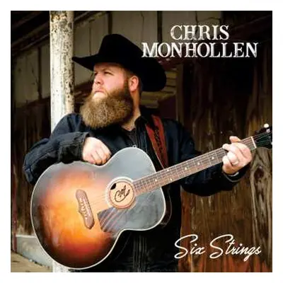 CD Chris Monhollen: Six Strings