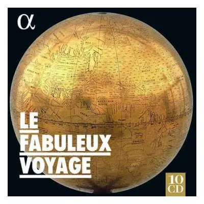 10CD Various: Le Fabuleux Voyage