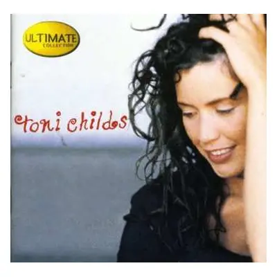 CD Toni Childs: Ultimate Collection