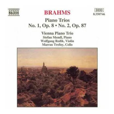 CD Johannes Brahms: Piano Trios No. 1, Op. 8 · No. 2, Op. 87