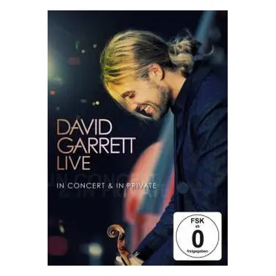 DVD David Garrett: Live In Concert & In Private