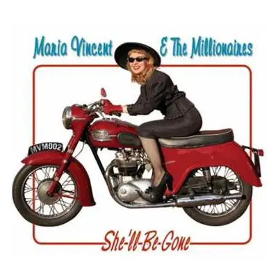 CD Maria Vincent & The Millionaires: She'll Be Gone