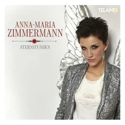 CD Anna-Maria Zimmermann: Sternstunden