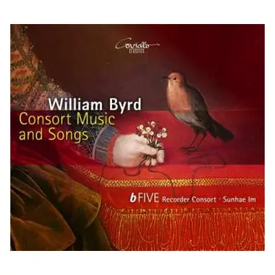 CD William Byrd: Consort Music & Songs