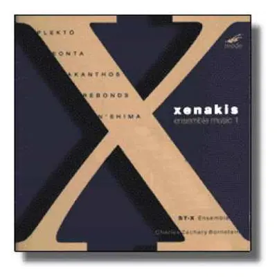 CD Iannis Xenakis: Ensemble Music 1