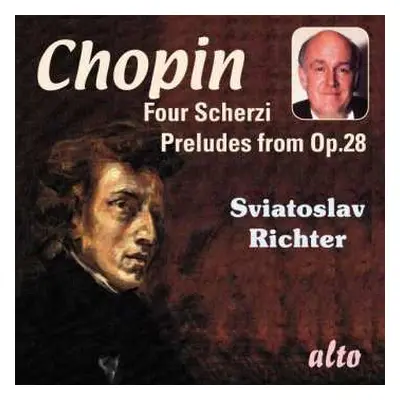 CD Frédéric Chopin: Four Scherzi, 13 Preludes From Opus 28