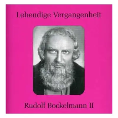 CD Various: Rudolf Bockelmann Singt Arien Vol.2