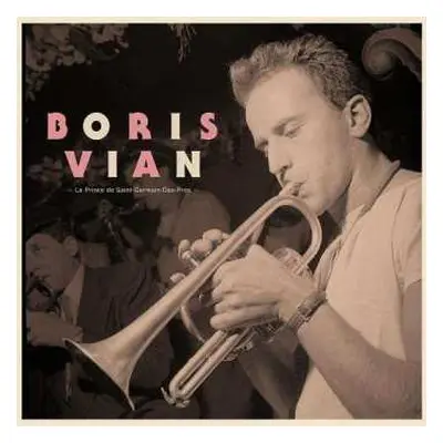 3CD Boris Vian: Le Prince De Saint-Germain-Des-Prés