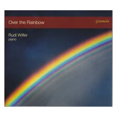 CD Rudi Wilfer: Over The Rainbow