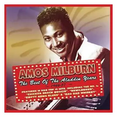 2CD Amos Milburn: Best Of The Aladdin Years 1946-57