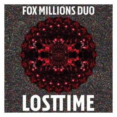 LP Fox Millions Duo: Lost Time