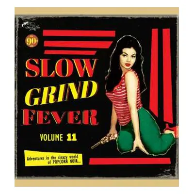 LP Various: Slow Grind Fever Vol. 11