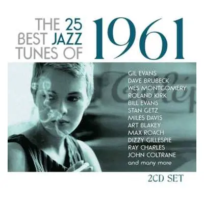 2CD Various: The 25 Best Jazz Tunes Of 1961 (2cd)