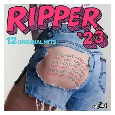 CD Hard-Ons: Ripper '23