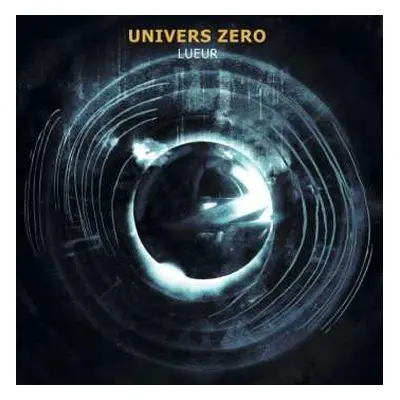 LP Univers Zero: Lueur