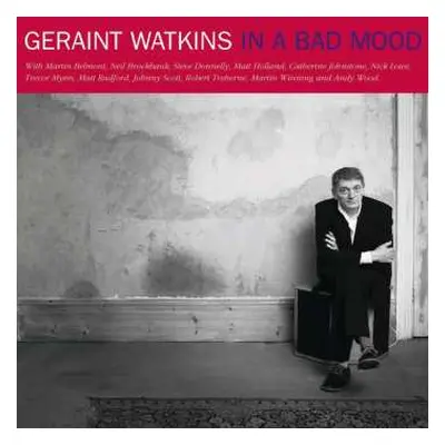 2LP Geraint Watkins: In A Bad Mood CLR | LTD