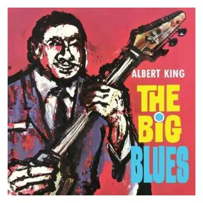 CD Albert King: The Big Blues