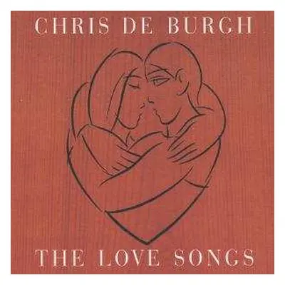 CD Chris de Burgh: The Love Songs