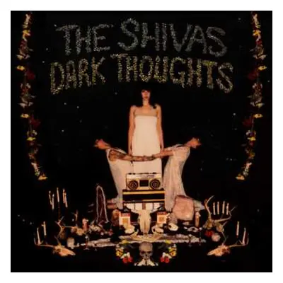 CD The Shivas: Dark Thoughts