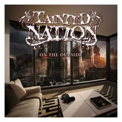 CD Tainted Nation: On The Outside