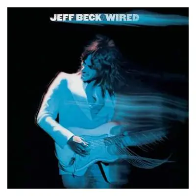 LP Jeff Beck: Wired LTD | CLR