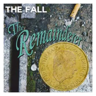 CD The Fall: The Remainderer