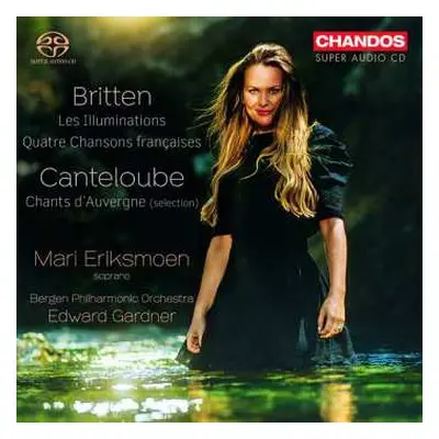 SACD Benjamin Britten: Les Illuminations / Quatre Chansons Françaises / Chants D'Auvergne