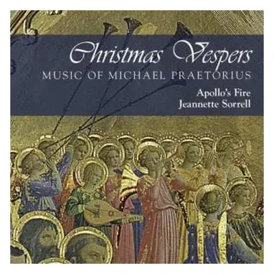 CD Apollo's Fire Baroque Orchestra: Christmas Vespers: Music Of Michael Praetorius