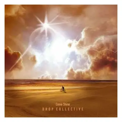 LP Drop Collective: Come Shine