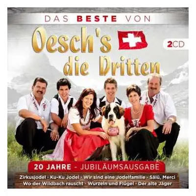 2CD Oesch's Die Dritten: Das Beste Von Oeschs Die Dritten: 20 Jahre