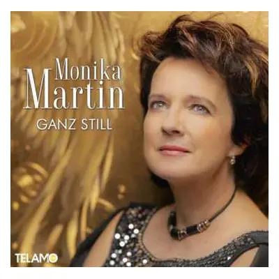 CD Monika Martin: Ganz Still