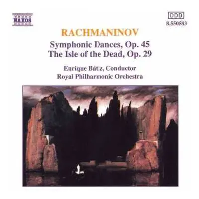 CD Sergei Vasilyevich Rachmaninoff: Symphonic Dances, Op.45 / The Isle Of The Dead Op. 29