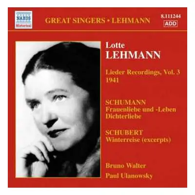 CD Lotte Lehmann: Lieder Recordings, Vol. 3 (1941)