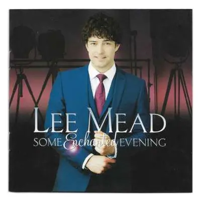 CD Lee Mead: Some Enchanted Evening