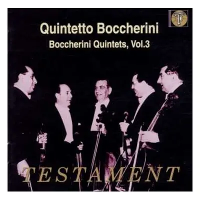 CD Luigi Boccherini: Quintets, Vol.3