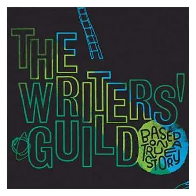 CD The Writers' Guild: Based On A True Story